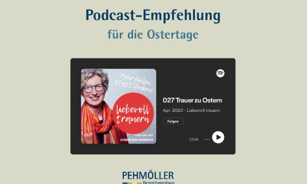 Podcasts zum Thema Tod, Abschied und Trauerhilfe